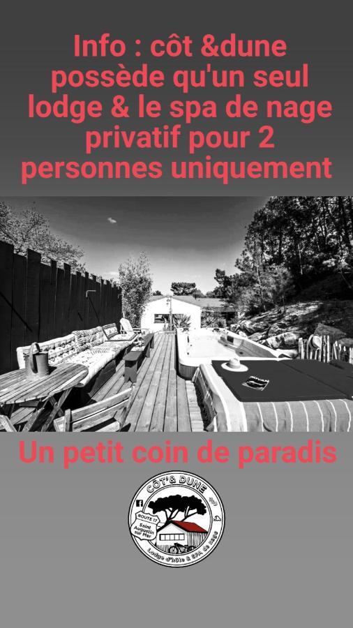 Cot'& Dune - Lodge D'Hote & Spa De Nage Saint-Augustin  Esterno foto
